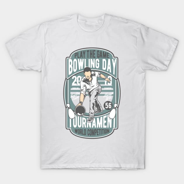 Bowling Day Tournament T-Shirt by Pureteeshop